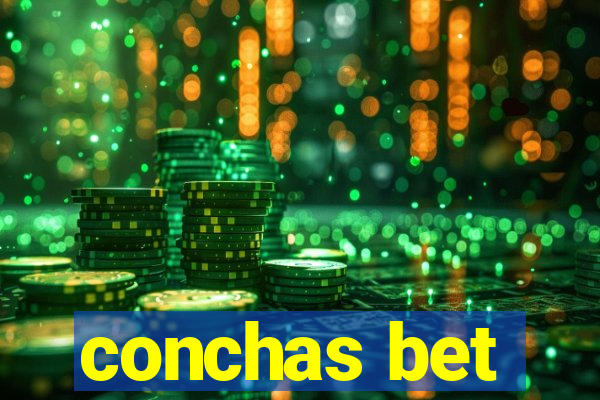 conchas bet